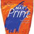 MaxPrint®